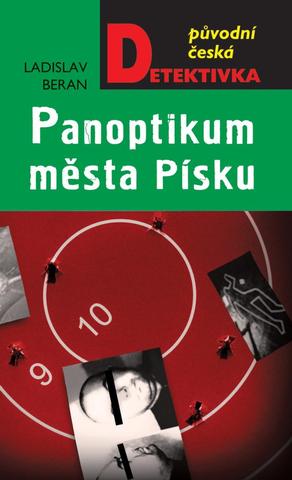 Kniha: Panoptikum města Písku - 1. vydanie - Ladislav Beran