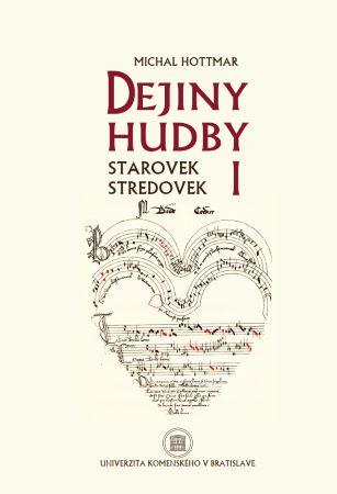 Kniha: Dejiny hudby I - Starovek, stredovek - Michal Hottmar