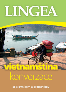 Kniha: Vietnamština konverzace - se slovníkem a gramatikou