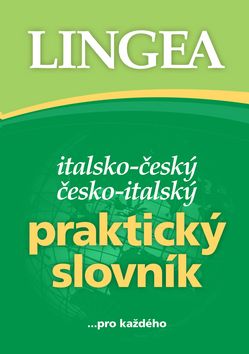 Kniha: Italsko-český česko-italský praktický slovník - ... pro každého