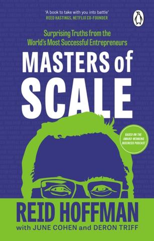 Kniha: Masters of Scale - Reid Hoffman,June Cohen,Deron Triff