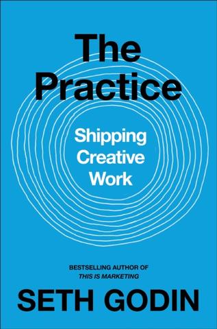 Kniha: The Practice - 1. vydanie - Seth Godin