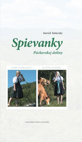 Kniha: Spievanky Púchovskej doliny - 1. vydanie - Imrich Tatiersky