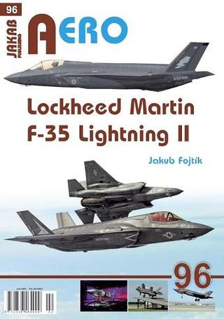 Kniha: AERO 96 Lockheed Martin F-35 Lightning II - 1. vydanie - Jakub Fojtík