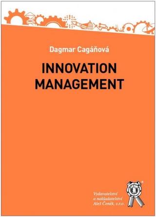 Kniha: Innovation Management - Dagmar Cagáňová