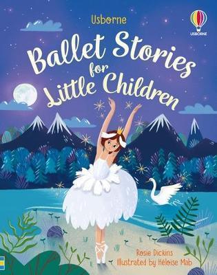 Kniha: Ballet Stories for Little Children - 1. vydanie - Rosie Dickinsová