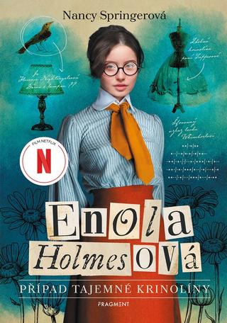 Kniha: Enola Holmesová - Případ tajemné krinolíny - 1. vydanie - Nancy Springerová