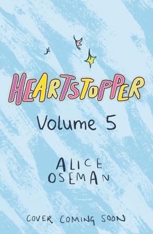 Kniha: Heartstopper Volume 5 - 1. vydanie - Alice Osemanová