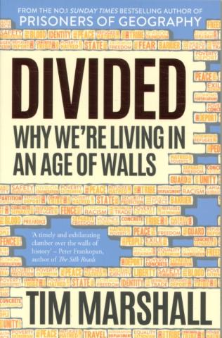 Kniha: Divided: Why Were Living in an Age of Walls - Tim Marshall