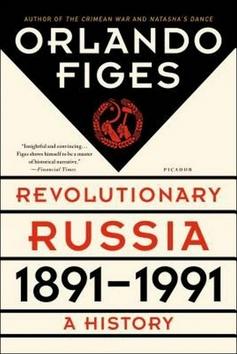 Kniha: Revoluční rusko 1891-1991 - Orlando Figes