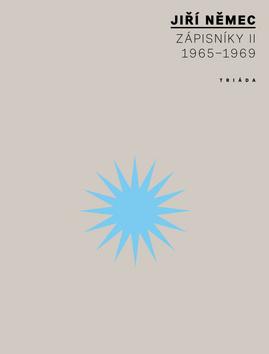 Kniha: Zápisníky II (1965–1969) - (1965-1969) - 1. vydanie - Jiří Němec