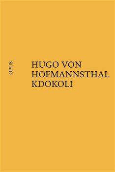 Kniha: Kdokoli - Hugo von Hofmannsthal