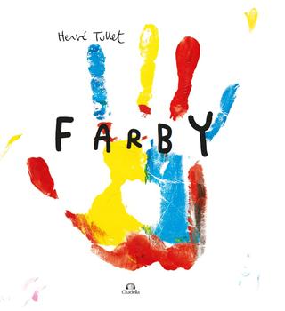 Kniha: Farby - Hervé Tullet