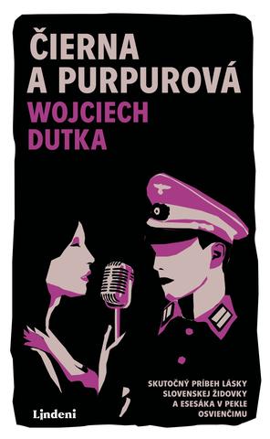 Kniha: Čierna a purpurová - 1. vydanie - Wojciech Dutka