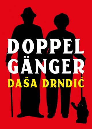 Kniha: Doppelgänger - 1. vydanie - Daša Drndić
