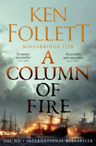 Kniha: A Column of Fire - Ken Follett