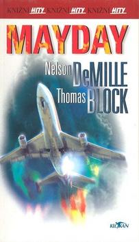 Kniha: MayDay - Knižní hity - Thomas H. Block, Nelson DeMille