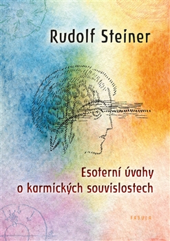 Kniha: Esoterní úvahy o karmických souvislostech - Rudolf Steiner