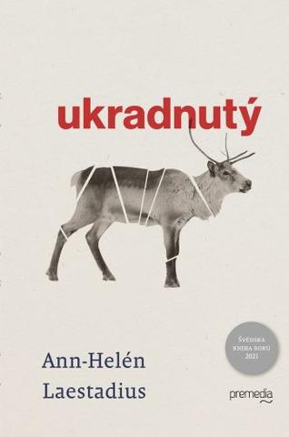 Kniha: Ukradnutý - Ann-Helén Laestadius