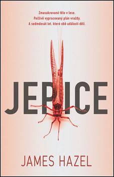 Kniha: Jepice - 1. vydanie - James Hanzel