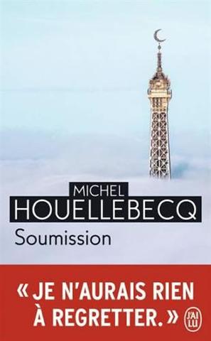 Kniha: Soumission - 1. vydanie - Michel Houellebecq