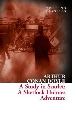 Kniha: A Study in Scarlet: A Sherlock Holmes Adventure - 1. vydanie - Arthur Conan Doyle
