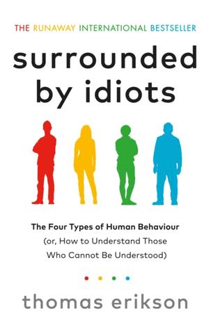 Kniha: Surrounded by Idiots - 1. vydanie - Thomas Erikson