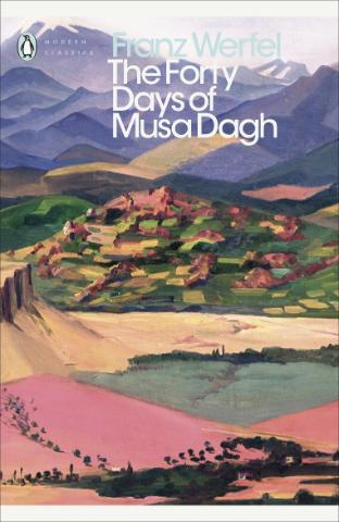 Kniha: The Forty Days of Mush Dagh - Franz Werfel