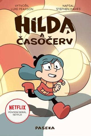 Kniha: Hilda a časočerv - 1. vydanie - Luke Pearson