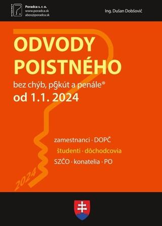 Kniha: Odvody poistného od  1. 1. 2024 - bez chýb, pokút a penále - Dušan Dobšovič