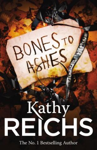 Kniha: Bones ot Ashes - Kathy Reichs