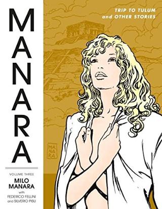 Kniha: MANARA LIBRARY UME 3 TRIP - Milo Manara;Federico Fellini;Silverio Pisu