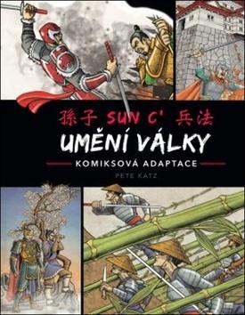 Kniha: Umění války - Komiksová adaptace - 1. vydanie - Sun-c