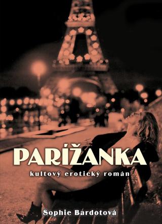 Kniha: Parížanka - Sophie Bardotová