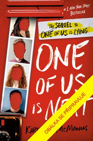 Kniha: Jeden z nás je na řadě - Jeden z nás lže (2.díl) - 1. vydanie - Karen M. McManus