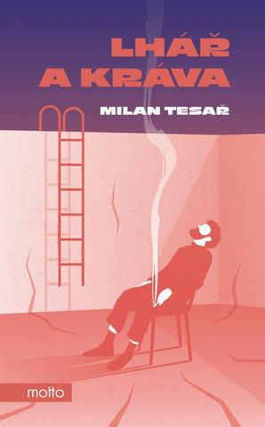 Kniha: Lhář a kráva - 1. vydanie - Milan Tesař