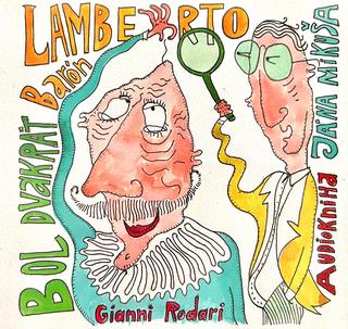 Kniha: Bol dvakrát barón Lamberto CD - Gianni Rodari