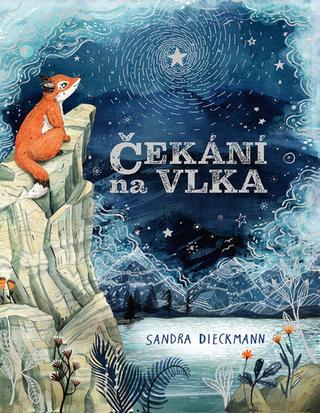 Kniha: Čekání na Vlka - 1. vydanie - Sandra Dieckmann
