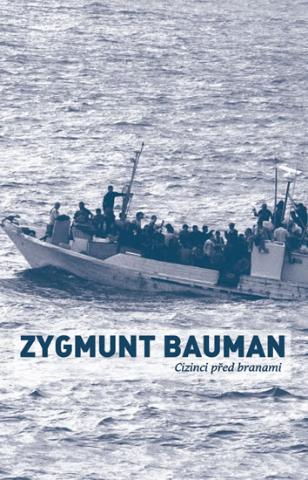 Kniha: Cizinci před branami - 1. vydanie - Zygmunt Bauman