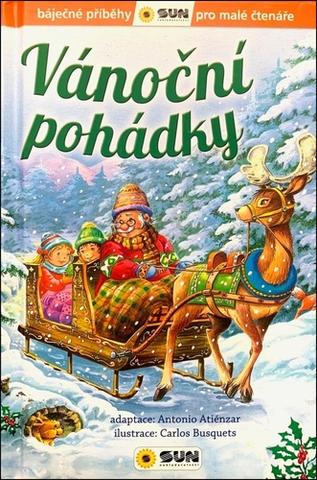 Kniha: Vánoční pohádky - Báječné příběhy pro malé čtenáře - 1. vydanie - Antonio Atiénzar; Carlos Busquets