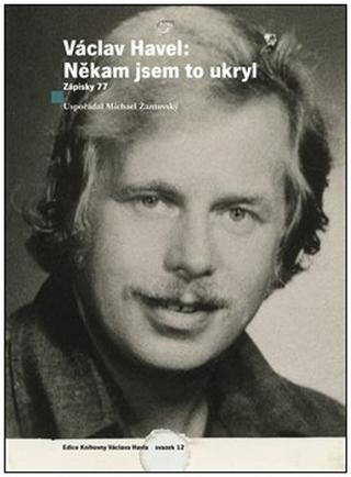 Kniha: Václav Havel: Někam jsem to ukryl - Václav Havel
