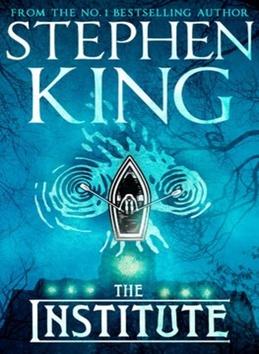 Kniha: The Institute - 1. vydanie - Stephen King