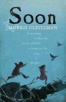 Kniha: Soon - Morris Gleitzman