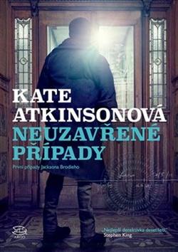 Kniha: Neuzavřené případy - Kate Atkinsonová