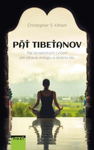 Kniha: Päť Tibeťanov - 3 vydanie - Christopher S. Kilham