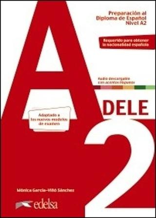 Kniha: Preparación Diploma DELE A2 - Učebnice - Monica García; Viňó Sánchez