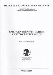 Kniha: Emergentní psychologie a krizová intervence - Zdeněk Mlčák