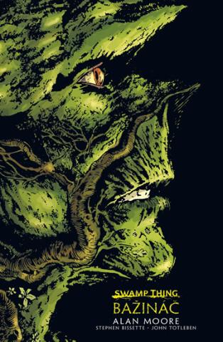 Swamp Thing - Bažináč 1 - 2.vydání - Alan Moore