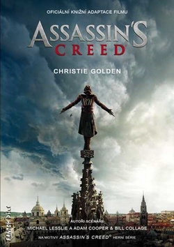 Kniha: Assassin´s Creed 10 Assassin´s Creed - Assassin´s Creed - 1. vydanie - Christie Golden