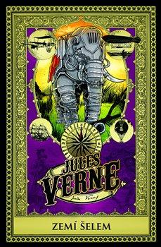 Kniha: Zemí šelem - 1. vydanie - Jules Verne
